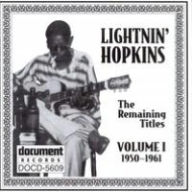 Title: Remaining Titles: 1950-1961 Vol.1, Artist: Lightnin' Hopkins