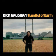 Title: Handful of Earth, Artist: Dick Gaughan
