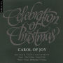 Celebration of Christmas: Carol of Joy