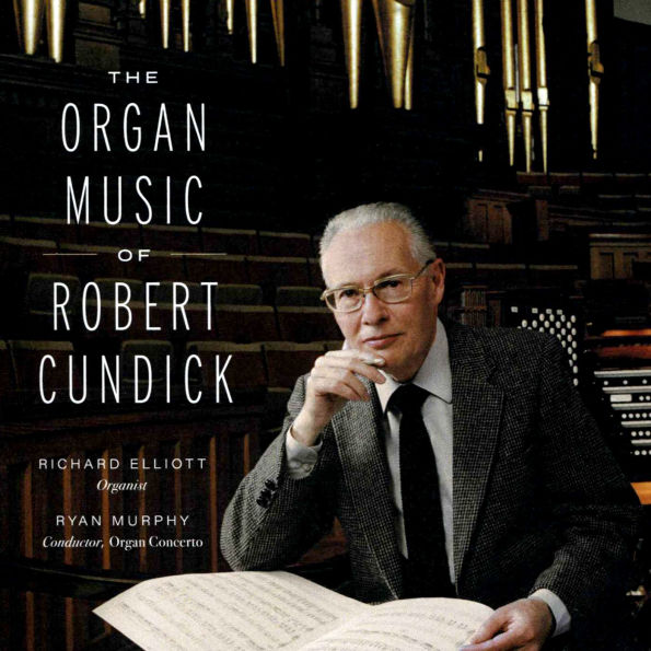 The Organ Music of Robert Cundick