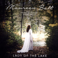 Title: Lady of the Lake: Works by Franz Schubert, Fiona Ryan, Artist: Maureen Batt