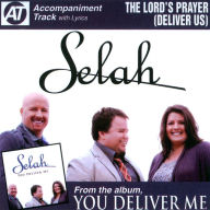 Title: The Lord's Prayer (Deliver Us), Artist: Selah