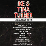 Title: Greatest Hits, Artist: Ike & Tina Turner