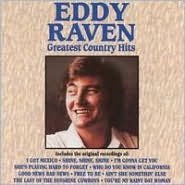 Title: Greatest Country Hits, Artist: Eddy Raven