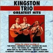 Title: The Greatest Hits [Curb], Artist: The Kingston Trio