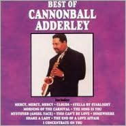 Title: Best of Cannonball Adderley [Curb], Artist: Cannonball Adderley