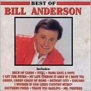 Title: The Best of Bill Anderson, Artist: Bill Anderson