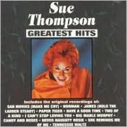 Title: Greatest Hits, Artist: Sue Thompson