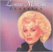 Title: Classics, Artist: Lorrie Morgan