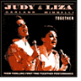 Judy & Liza: Together