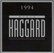 Title: 1994, Artist: Merle Haggard