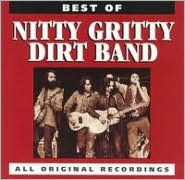 Title: The Best of the Nitty Gritty Dirt Band [Curb], Artist: The Nitty Gritty Dirt Band