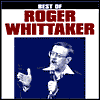 The Best of Roger Whittaker [Curb]