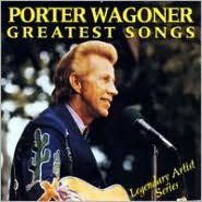 Title: Greatest Songs, Artist: Porter Wagoner