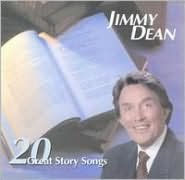 Title: 20 Great Story Songs, Artist: Jimmy Dean