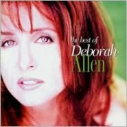 Title: Best of Deborah Allen, Artist: Deborah Allen