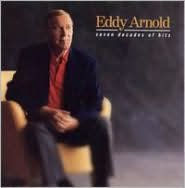 Title: Seven Decades of Hits, Artist: Eddy Arnold