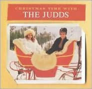 Title: Christmas Time with the Judds, Artist: The Judds