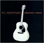 Title: Greatest Songs, Artist: T.G. Sheppard