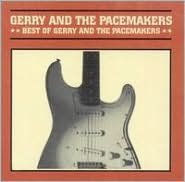 Title: Best of Gerry and the Pacemakers [Curb], Artist: Gerry & the Pacemakers
