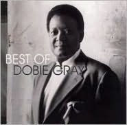 Title: Best of Dobie Gray [Curb], Artist: Dobie Gray