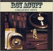 Title: Greatest Hits [Curb], Artist: Roy Acuff