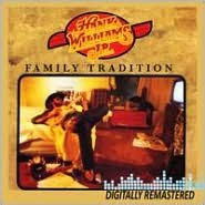 Title: Family Tradition, Artist: Hank Williams Jr.