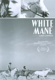 Title: White Mane [Criterion Collection]