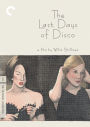 The Last Days of Disco [Criterion Collection]