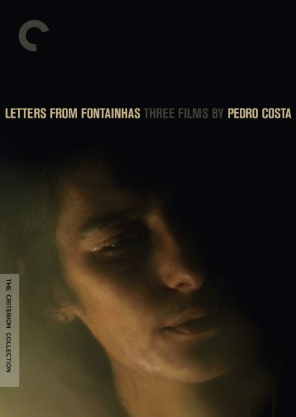 Letters from Fontainhas: Three Films by Pedro Costa [Criterion Collection] [4 Discs]