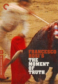 Title: The Moment of Truth [Criterion Collection]