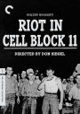 Riot in Cell Block 11 [Criterion Collection]