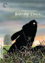 Watership Down [Criterion Collection]