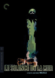 Title: Le Silence de la Mer [Criterion Collection] [2 Discs]