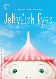 Title: Jellyfish Eyes [Criterion Collection]