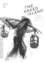 The Naked Island [Criterion Collection]