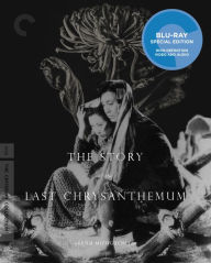 Title: The Story of the Last Chrysanthemum [Criterion Collection] [Blu-ray]