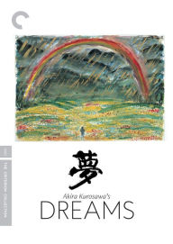 Title: Akira Kurosawa's Dreams [Criterion Collection] [2 Discs]