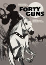 Forty Guns [Criterion Collection]