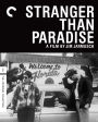 Stranger Than Paradise