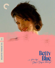 Title: Betty Blue [Criterion Collection] [Blu-ray]