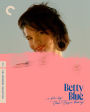 Betty Blue [Criterion Collection] [Blu-ray]
