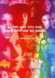 Title: Me and You and Everyone We Know [Criterion Collection]
