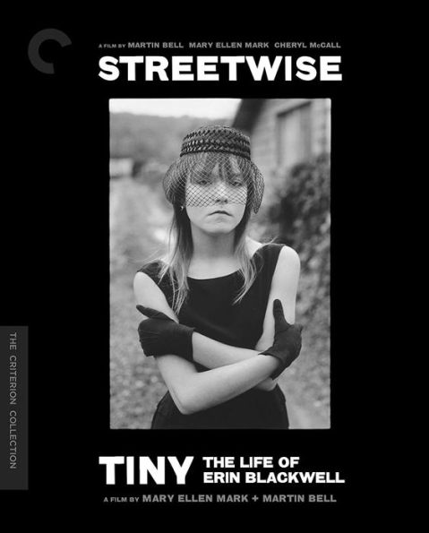 Streetwise/Tiny: The Life of Erin Blackwell [Criterion Collection] [Blu-ray]