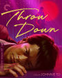 Throw Down (The Criterion Collection)