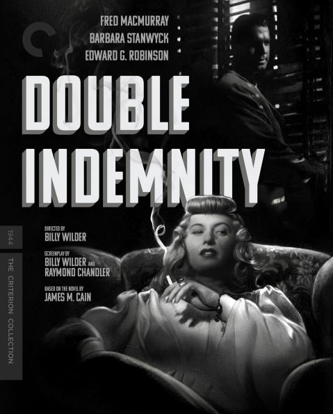 Double Indemnity [Blu-ray] [Criterion Collection] by Barbara Stanwyck |  Blu-ray | Barnes & Noble®