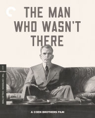 Title: The Man Who Wasn't There [Blu-ray] [Criterion Collection]