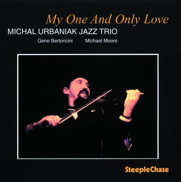 My One and Only Love