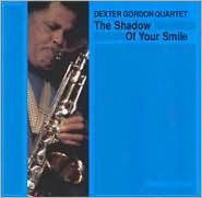 The Shadow of Your Smile