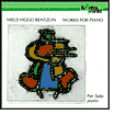 Niels Viggo Bentzon: Piano Works